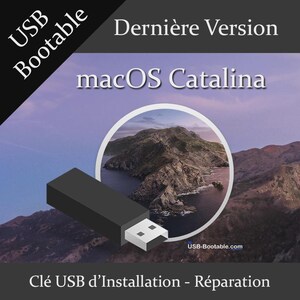 Può includere: Un'unità USB nera con connettore bianco. L'immagine include il testo "USB Bootable" e "macOS Catalina". Lo sfondo mostra un paesaggio montuoso. Sono visibili anche i testi "Dernière Version" e "Clé USB d'Installation - Réparation".