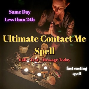 Ultimate Contact Me Spell | Same Day Call | Text or Message | Powerful Communication Ritual | White Magic | Instant Results