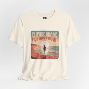 Humorous T-Shirt Unisex | &quot;Future Proof&quot; | Organic Cotton | Premium Shirt | Cool Design T-Shirts | Cool Gift for Nerds | Creative Designs
