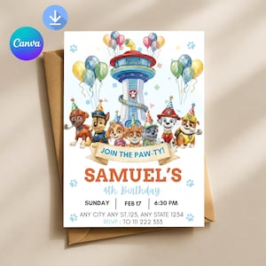 May include: A birthday invitation with Paw Patrol characters, a tower, and balloons. The invitation says "Join the Paw-ty!" and includes the name "Samuel's", the date, time, and RSVP details.