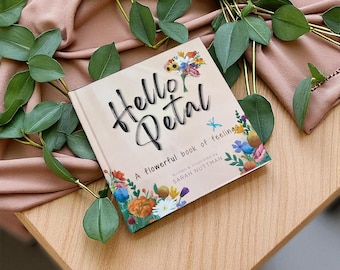 Hello Petal Children’s Picture Book | Emotional Literacy and Mindful Flower Story for Kids