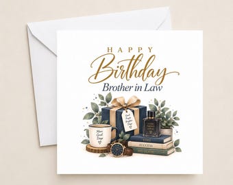 Puede incluir: Una tarjeta de felicitación cuadrada con el texto Happy Birthday Brother in Law. La ilustración muestra un regalo azul con cinta dorada, una taza con el texto More Good Days, un reloj de pulsera, un frasco de perfume y libros con Kind Success.