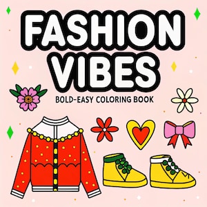 coco wyo Cute Fashion Vibes Coloring Book  – Bold And Easy Digital Download for Teens & Adults | Instant Pdf Download | fashion shoes ,dress