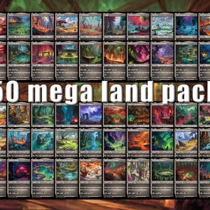May include: A collection of 50 Magic: The Gathering land cards, each featuring unique fantasy landscapes in vibrant colors. The text "50 mega land pack" is displayed prominently across the image.