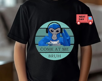 Come At Me Bruh Gorilla Tag T-Shirt , Funny VR Gamer Tee , Gaming Meme Shirt