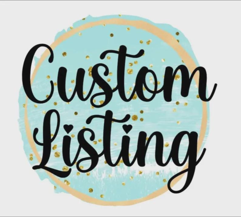 May include: A circular graphic featuring a light blue watercolor-style background with gold glitter accents and a thin gold border. The black text Custom Listing is written in a cursive script font across the center of the circular design.
