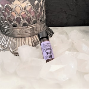 Good Job Anointing Oil--New  Better Improve Job,  Improve Work Situation, Workplace, Employment