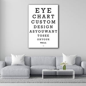 Custom Eye Chart Wall Art, Create Your Own Eye Chart with Your Words, Custom Funny Eye Chart Poster, Eye Chart Home Decor, Eye Chart Poster
