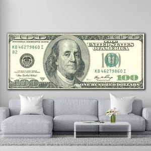 Money Themed Wall Art, Cash on Canvas A Stylish 100 Dollar Bill Art Print, 100 Dollar Bill Canvas Art, 100 Dollar Themed Print Poster