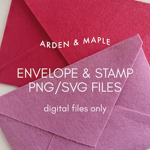 May include: Two felt envelopes, one red and one pink, are displayed. Text on the image reads "ARDEN & MAPLE" and "ENVELOPE & STAMP PNG/SVG FILES digital files only."