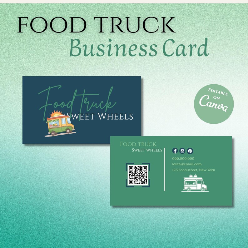 May include: Business card design for a food truck, featuring the text "FOOD TRUCK Business Card". The design includes two cards: one navy blue with a food truck illustration and the text "Food Truck SWEET WHEELS", and a green card with contact info.