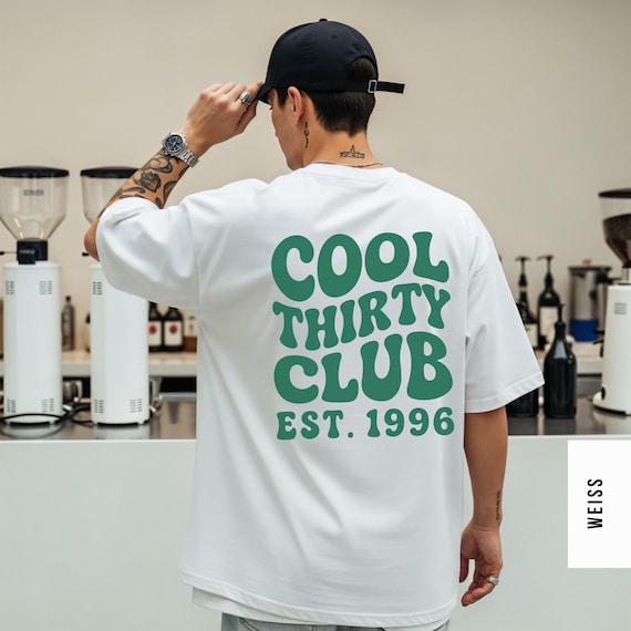Cool Thirty Club Shirt, Personalisiertes 30. Geburtstag Est 1996 T-Shirt, 30 Jahre Geburtstag Outfit, Geschenk für Männer und Frauen, Y2K