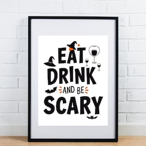 Eat Drink and Be Scary digital printable