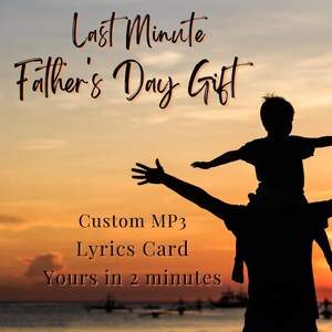 Father’s Day Country Song, from son to dad– Instant Download Gift for Dad – Last Minute MP3 + Lyrics Card – Under 10