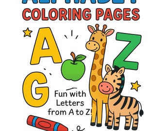 Alphabet Coloring Pages for Kids | A-Z Letter Learning Printables | Educational Activity Book for Preschool & Kindergarten
