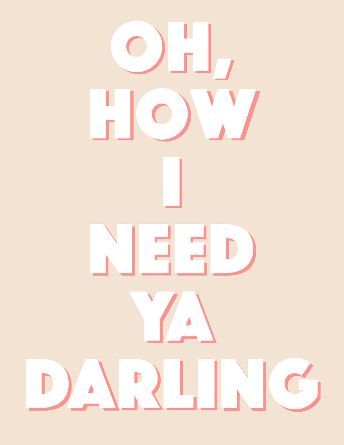 Oh How I Need Ya Darling Instant Download Art Work Pretty Etsy