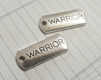 Word Charms Word Pendants WARRIOR Charms Antiqued Silver Charms Silver Word Charms Inspirational Charms Tag Charms 10 pieces