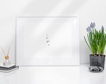 Grafiki ścienne, Kocham Cię, Dom, Inspirujące cytaty, Plakat motywacyjny, Pobieranie cyfrowe