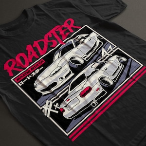 Mazda MX5 Miata Lover&#39;s Gift: JDM Roadster T-Shirt