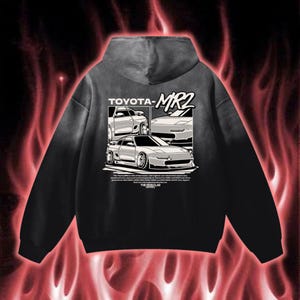 Sudadera con capucha JDM Toyota MR2, para amantes de los coches, estilo de vestir, regalo para entusiastas de los coches, ropa para fanáticos de los coches, regalo para novio
