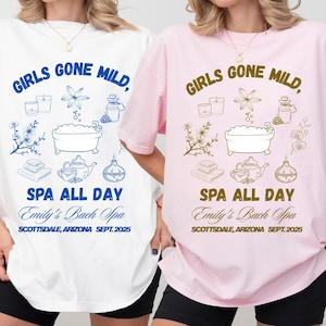 Girls Gone Mild Spa Bachelorette Shirt, Personalized Bachelorette Shirt, Bach Party Outfit, Matching Shirt, Spa All Day Bride Squad Shirt