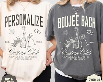 Personalisierte Junggesellinnenparty Komfort Farben Shirt: Boujee Bach Club T-Shirt