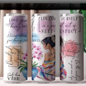 Inspirational Skinny Tumbler with Straw, 20oz - Self-Love, Motivational Drinkware, Perfect Gift for Friends, Women, Wellness, and Self-Care
