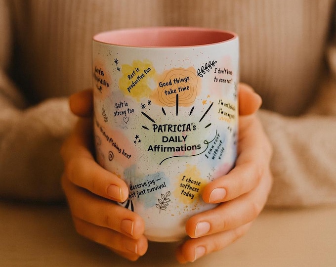 Personalised Inspirational Affirmation Coffee Mug 15oz, Motivational Mug for Personal Growth, Gift for Friends, Her, Him, Self-Care Mug