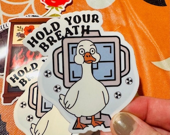 Hold Your Breath | RadTech Goose Sticker