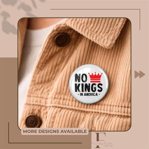 Conjunto de pines de protesta "No King In America", pin anti-Ice Out Trump, parche activista antiautoritario, insignia resistente a los rayos UV (3 tamaños)