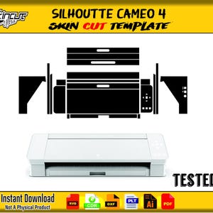 May include: A white Silhouette Cameo 4 cutting machine with a black skin cut template. The image includes the text "SILHOUETTE CAMEO 4 SKIN CUT TEMPLATE" and "TESTED". The bottom of the image has the text "Instant Download Not A Physical Product".