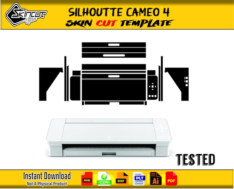 May include: A white Silhouette Cameo 4 cutting machine with a black skin cut template. The image includes the text "SILHOUETTE CAMEO 4 SKIN CUT TEMPLATE" and "TESTED". The bottom of the image has the text "Instant Download Not A Physical Product".