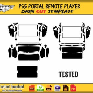 May include: A black and white skin cut template for a PS5 Portal Remote Player. The design includes outlines for the device's front, back, and controller areas. The word "TESTED" is displayed. The image also includes file type icons and the text "Instant Download".