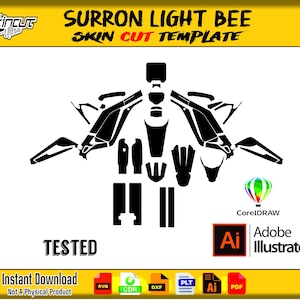 Puede incluir: Plantilla de corte de piel en blanco y negro para una moto de cross eléctrica Surron Light Bee. La imagen incluye el texto "SURRON LIGHT BEE SKIN CUT TEMPLATE" y "TESTED". También incluye iconos de tipo de archivo SVG, CDR, DXF, PLT, Ai y PDF.