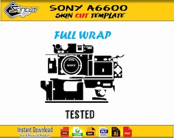Sony A6600 Skin Vektor Vorlage Skin Layout Skin Stanzdatei SVG Skin Cricut Silhouette Eps ai Schneidevorlage