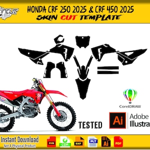 May include: A red Honda CRF 250 2025 motorcycle with black decals, alongside a black skin cut template. The image includes the text "HONDA CRF 250 2025 & CRF 450 2025 SKIN CUT TEMPLATE". Also includes the text "Instant Download".