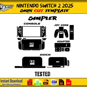 Könnte beinhalten: Schwarz-weiß-Vorlagendesign für eine Nintendo Switch 2 2025 Konsole, Joy-Cons, Adapter und Dockingstation. Das Design enthält den Text "NINTENDO SWITCH 2 2025 SKIN CUT TEMPLATE", "SIMPLER", "CONSOLE", "JOY CONS", "ADAPTER", "DOCK" und "TESTED".