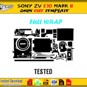 Puede incluir: Plantilla de corte de piel en blanco y negro para una cámara Sony ZV E10 Mark II. El diseño incluye el texto "FULL WRAP" en turquesa y "TESTED" en negro. La imagen también incluye el texto "Instant Download Not A Physical Product".