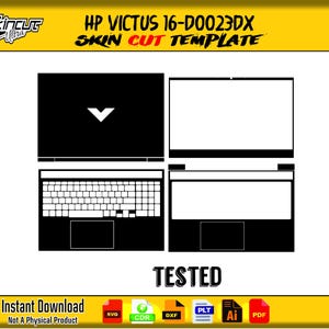 Puede incluir: Plantilla de corte de piel en blanco y negro para un portátil HP Victus 16-D0023DX. La plantilla muestra las secciones superior, teclado e inferior. La palabra "TESTED" está debajo del contorno del portátil. La imagen también incluye el texto "Descarga instantánea, no un producto físico".