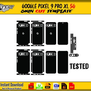 May include: Black skin cut template for a Google Pixel 9 Pro XL 5G phone. The template includes outlines for the phone's front, back, and sides, with the word "TESTED" in bold. The image also includes the text "Instant Download".