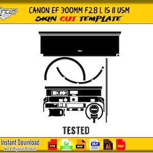 Puede incluir: Plantilla digital en blanco y negro para un objetivo Canon EF 300mm F2.8 L IS II USM. La imagen incluye el texto "SKINCUT Ultra", "SKIN CUT TEMPLATE" y "TESTED". La parte inferior de la imagen dice "Descarga instantánea Not A Physical Product".