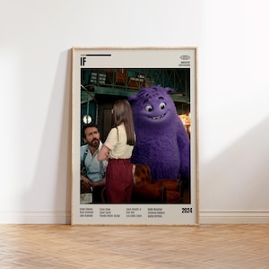 May include: A framed movie poster for "IF" featuring a purple monster, a woman in a striped skirt, and a man with a beard. The poster includes the film's title, credits, and the year 2024.