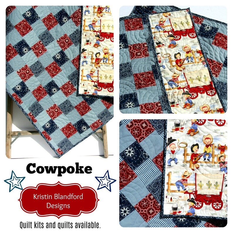 May include: A patchwork quilt with a cowboy theme. The quilt is made of blue and red fabric with a checkered pattern. The quilt is quilted with a curved design. The quilt is labeled "Cowpoke Kristin Blandford Designs Quilt kits and quilts available."