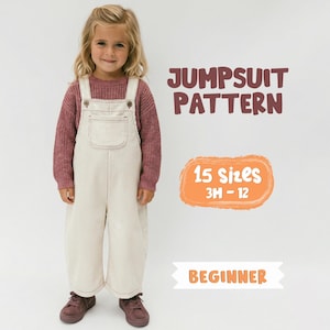May include: A child in a cream-coloured, striped jumpsuit with a bib pocket and adjustable straps, paired with a mauve sweater and brown shoes. The image includes text: "JUMPSUIT PATTERN", "15 sizes 3H-12", and "BEGINNER".