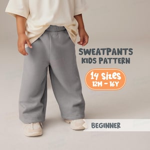 May include: A child wearing gray sweatpants and a cream-colored t-shirt. The image includes text that reads "SWEATPANTS KIDS PATTERN" and "14 Sizes 12M - 16Y". The word "BEGINNER" is also visible.