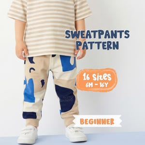 May include: A child wearing a beige and white striped t-shirt and patterned sweatpants. The sweatpants have blue and beige geometric shapes. Text on the image reads "SWEATPANTS PATTERN", "16 Sizes 6M-16Y", and "BEGINNER".