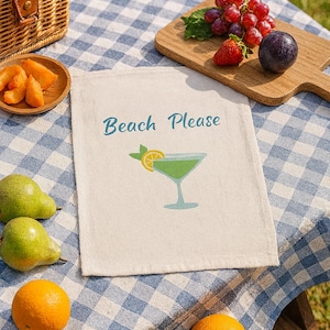 Martini Cotton Tea Towel, Kitchen Towel, Bar Decor, Hostess Gift, Funny Tea Towel, Beach Please