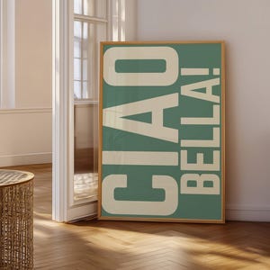 CIAO BELLA! Wall Art Print, Sage Green Typography Poster, Trendy Wall Art, Printable Wall Art Italian Retro Poster, Gallery Wall Art Digital
