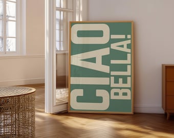 CIAO BELLA! Wall Art Print, Sage Green Typography Poster, Trendy Wall Art, Printable Wall Art Italian Retro Poster, Gallery Wall Art Digital
