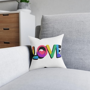 Colourful Love Square Pillow - Home Decor, Gift, LGBT LGBTQ+ Pride, Bedroom